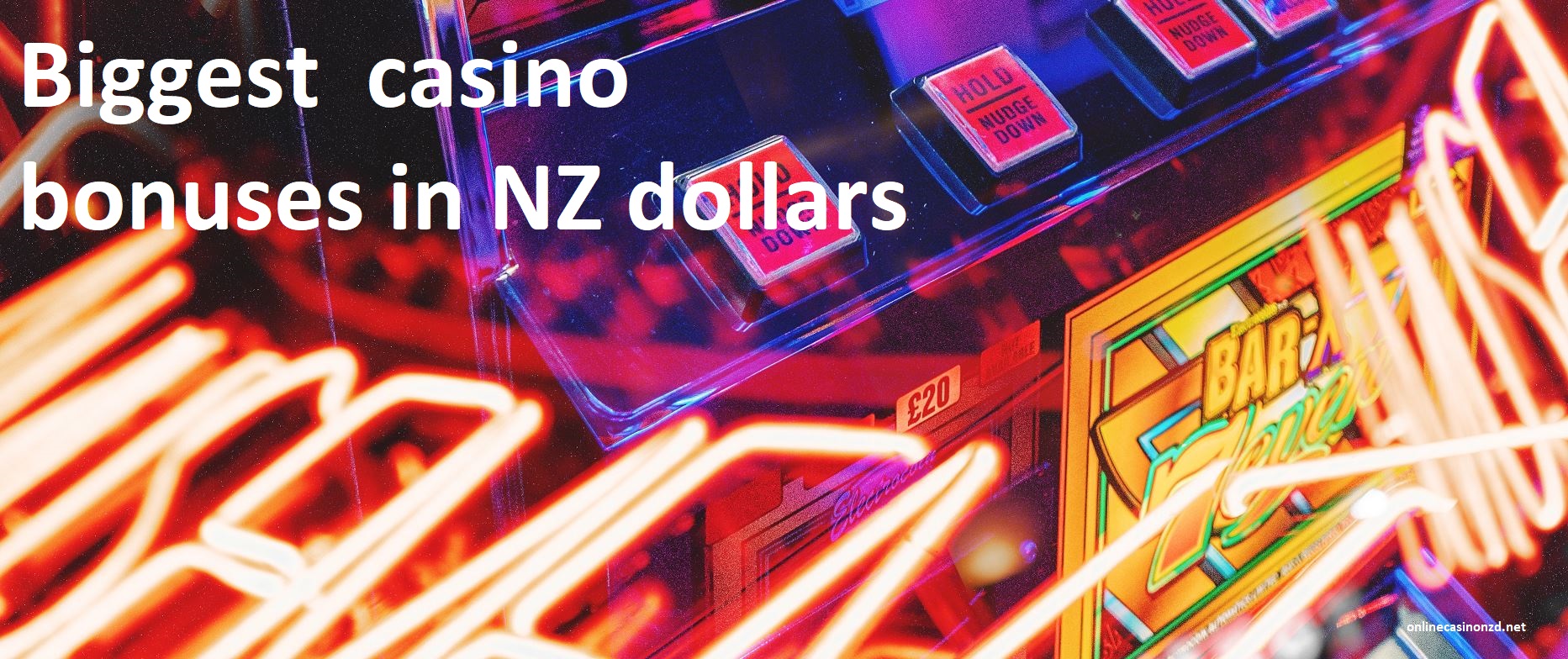 biggest casino bonus offers in NZD currency